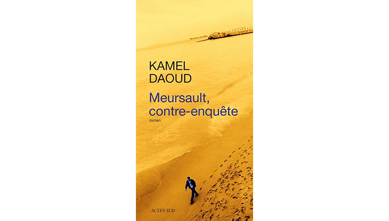 Coup de coeur pour Meursault, contre-enquête le livre de Kamel Daoud sur le blog de l'IMA