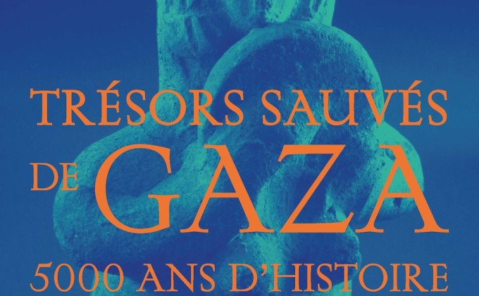 Affiche : Trésors sauvés de Gaza. 5000 ans d'histoire