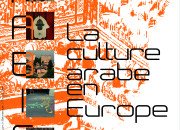 Affiche de l'exposition pédagogique itinérante "Arabica, la culture arabe en Europe"