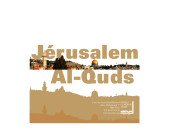Affiche de l'exposition pédagogique itinérante "Jérusalem al-quds"
